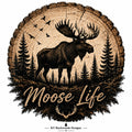 Moose Life rustic wildlife design by KT Backwoods Designs