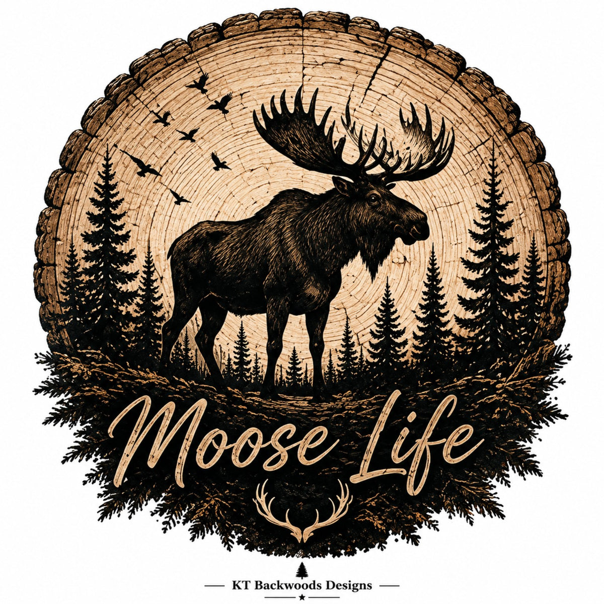 Moose Life rustic wildlife design by KT Backwoods Designs